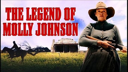 The Legend of Molly Johnson - Trailer © 2022 Drama