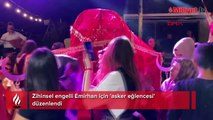 Zihinsel engelli Emirhan için 'asker eğlencesi' düzenlendi