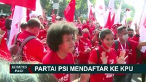 Diawali Aksi Joget di Depan Gedung KPU, PSI Daftar Sebagai Peserta Pemilu 2024