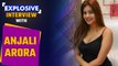 Anjali Arora Interview on MMS leak, trolling, Munjali fans, Upcoming projects & More | FilmiBeat