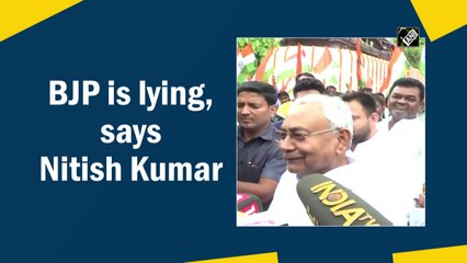 BJP is lying, says Nitish Kumar