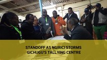 Standoff as Ngirici storms Gichugu's tallying centre