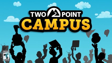 Two Point Campus - Official Launch Trailer