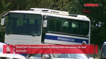 Türkiye bu vurgunu konuşuyor! Deterjan firmasının sahibi Süleyman Kocabaş ilk kez konuştu