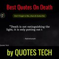 Best-Death-Quotes-Whatsapp-Status-English-Quotes-About-Death-Inspired-by-Quotes-Tech-Quotes-About-Death-of-Loved-One-Funny-Quotes-About-Death-Shorts