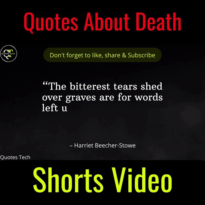 Quotes About Death - of a loved one remembered - Inspirational Sayings Words by QUOTES TECH #shorts