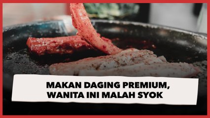 Niat Makan Daging Premium di Restoran, Wanita Ini Syok saat Lihat Irisannya