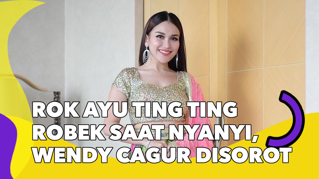 Rok Ayu Ting Ting Robek saat Nyanyi, Sikap Gentleman Wendy Cagur Disorot: The Best!