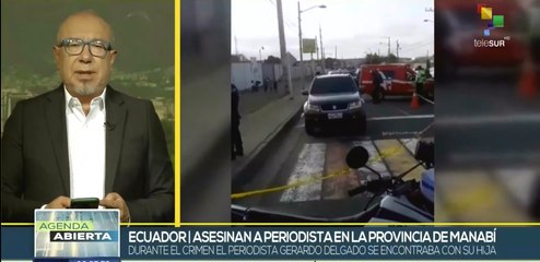 Periodista Gerardo Delgado es asesinado en Manabí, Ecuador