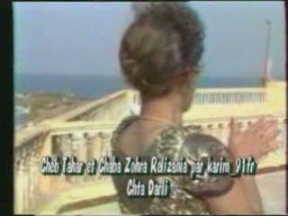 Cheb tahar et chaba zohra chta darli