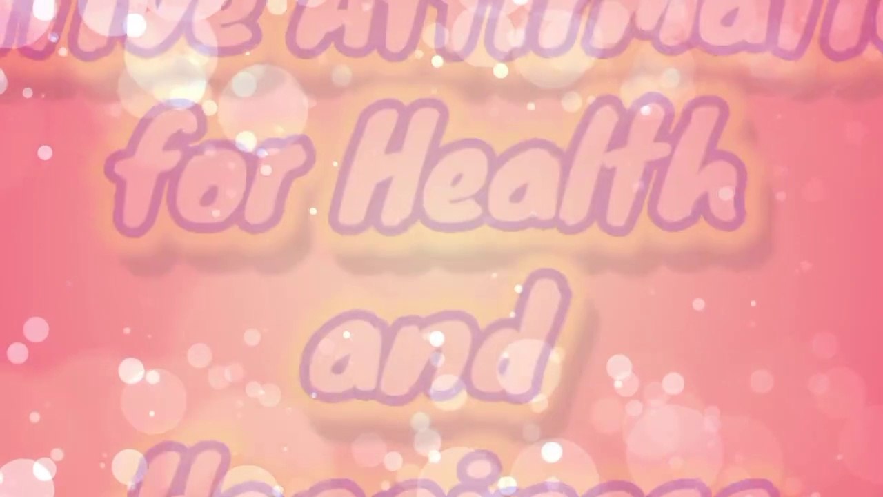 Health_and_happiness_Affirmations