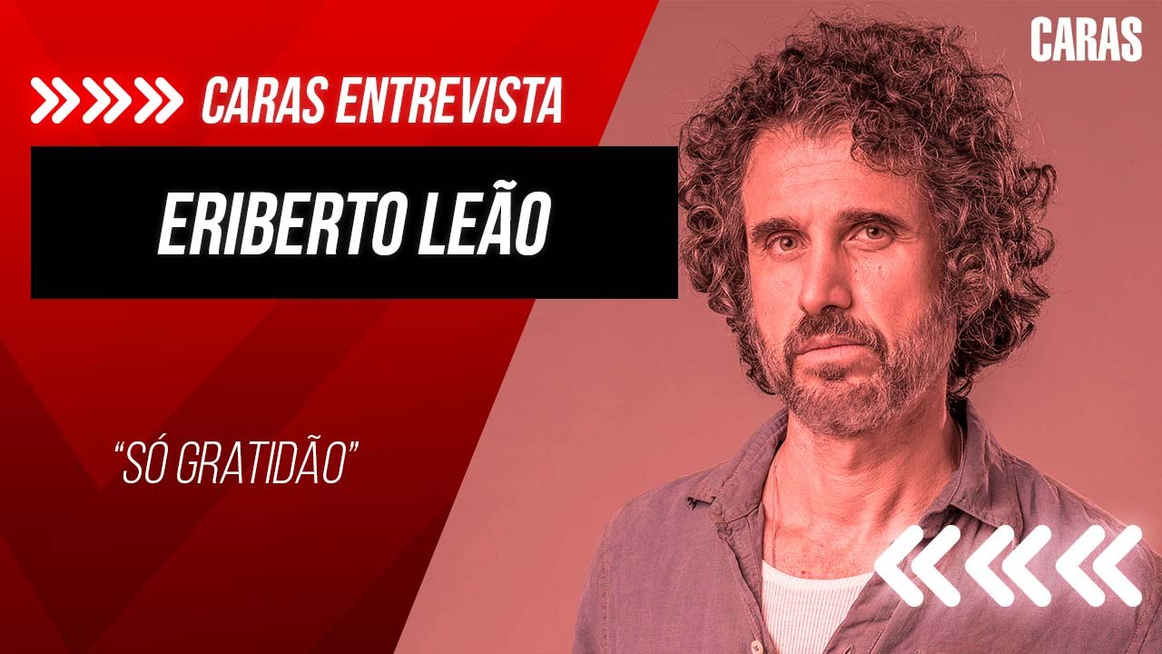 ALÉM DA ILUSÃO: NA RETA FINAL DA NOVELA, ERIBERTO LEÃO CONTA QUAIS AS NOVIDADES DA CARREIRA (2022)