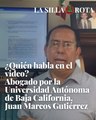 ¿Quién habla en el video? Abogado  Juan Marcos Gutiérrez