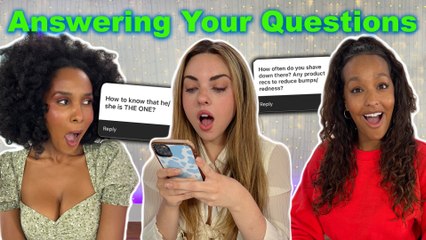 Clevver Girls Answer Your *BURNING* Questions! *Dating, Hygiene, & More*