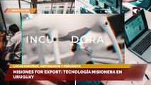 SALA CINCO | Misiones for export: tecnología misionera en Uruguay