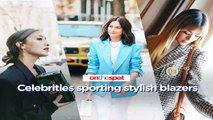 On the Spot: Celebrities sporting stylish blazers