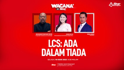 [LIVE] LCS: Ada dalam tiada