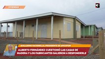 Alberto Fernández cuestionó las casas de madera y los fabricantes salieron a responderle