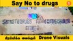 Say No to drugs விழிப்புணர்வு நிகழ்ச்சியை தொடங்கி வைத்த அமைச்சர் துரைமுருகன்