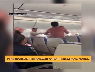 #Bualan 23 Jan: Penerbangan tertangguh akibat penumpang mabuk