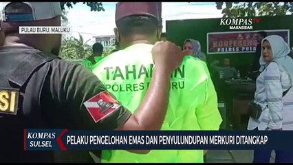 Pelaku Pengolah Emas Dan Penyelundup Merkuri Ditangkap