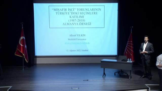 CHP Yurt Dışı Örgütlenme Çalıştayı'nda Konuşan Ali Sait Yılkın: Yurt Dışında Yaşayan İnsanların Oy Kullanmasında Sosyopsikolojik Yaklaşımlar Etkili