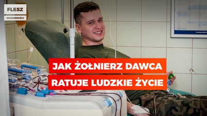 Download Video: Jak żołnierz dawca ratuje ludzkie życie