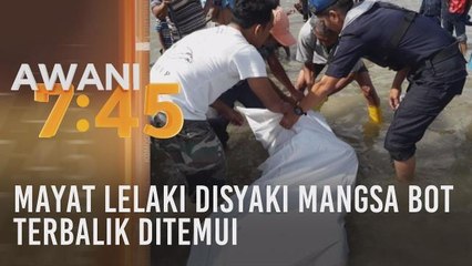 Mayat lelaki disyaki mangsa bot terbalik ditemui