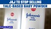 Johnson &Johnson to end global sales of talc-based baby powder products in 2023 | Oneindia News*News