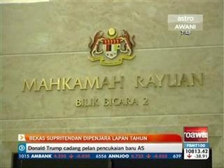 Bekas Supritendan dipenjara lapan tahun