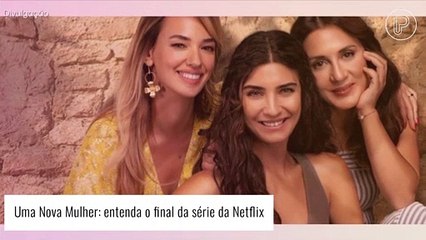 O que acontece no final de 'Uma Nova Mulher' da Netflix? Entenda!