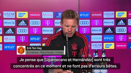 Bayern - Nagelsmann : "Lucas Hernandez et Upamecano sont capables de grandes performances"