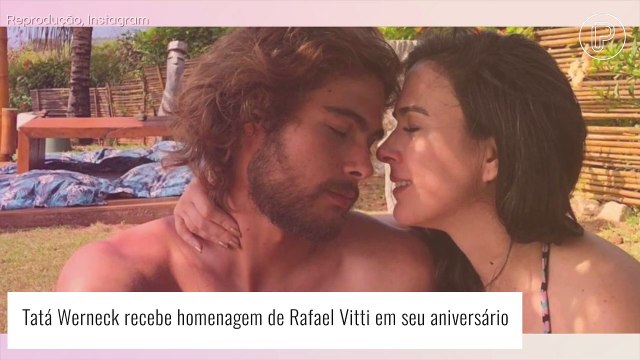 Rafael Vitti comemora aniversário de Tatá Werneck com declaração inusitada. Confira!