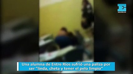 Una alumna de Entre Ríos sufrió una paliza por ser "linda, cheta y tener el pelo limpio"