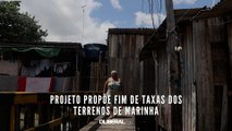 Projeto propõe fim de taxas dos terrenos de marinha