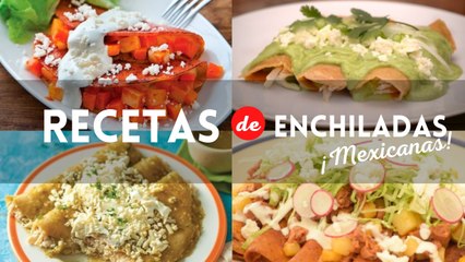 ¿Qué hago de comer? 5 recetas tradicionales de enchiladas mexicanas