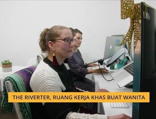 #Bualan 30 Jan: The Riverter, ruang kerja khas buat wanita