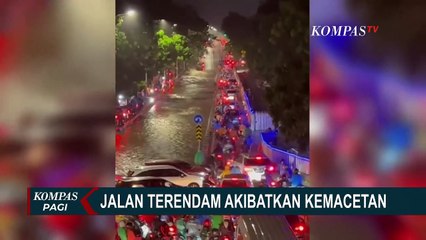 Diguyur Hujan Deras, Sejumlah Wilayah di Jakarta Selatan Terendam Banjir Hingga Sebabkan Kemacetan