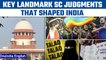 75th Independence Day: Know 6 key landmark judgments of SC in free India | Oneindia News*Explainer