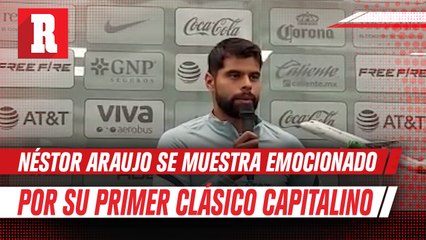 Néstor Araujo sobre juego ante Pumas: 'Puede ser un impulso valioso para las siguientes semanas'