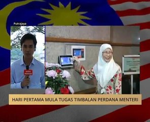 Laporan rangkuman hari pertama mula tugas Timbalan Perdana Menteri