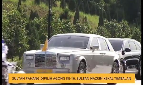 Sultan Pahang dipilih Agong Ke-16, Sultan Nazrin kekal Timbalan