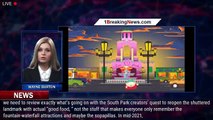 What's Happening With 'South Park' Creators' Casa Bonita? - 1breakingnews.com