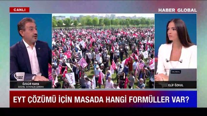 EYT sorunu nasıl çözülecek? Sosyal güvenlik uzmanı Özgür Kaya "Emeklilikte prim gününe takılanlar'a dikkat çekti