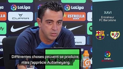 Barcelone - Xavi fait le point sur les rumeurs autour d'Aubameyang et de Jong