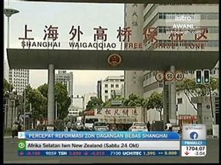 Percepat reformasi zon dagangan bebas Shanghai