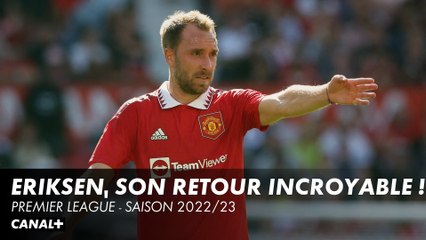 Christian Eriksen, sa renaissance après sa crise cardiaque