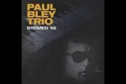 Paul Bley Trio - bootleg Live in Bremen,DE, 09-27-1966