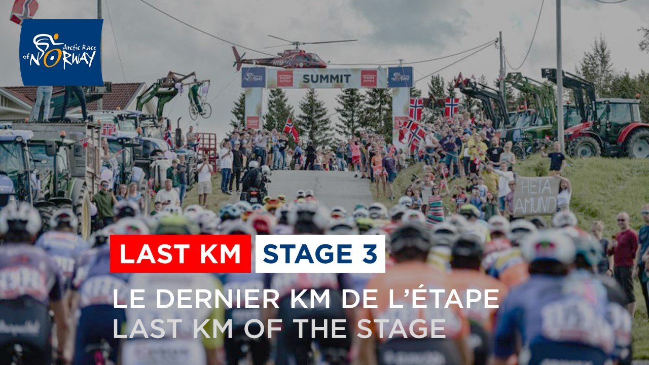 Flamme Rouge / Last kilometer - Étape 3 / Stage 3 - #ArcticRace 2022
