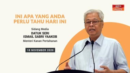 5 perkara penting sidang media harian PKPP - 18 Nov 2020
